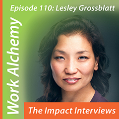 Lesley Grossblatt on The Impact Interviews