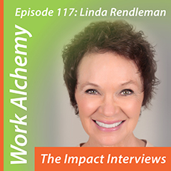 Linda Rendleman interviewed by Ursula Jorch for The Impact Interviews
