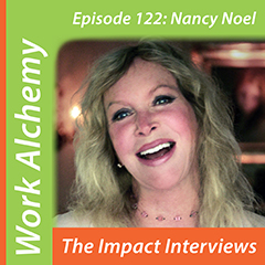 Nancy Noel on The Impact Interviews